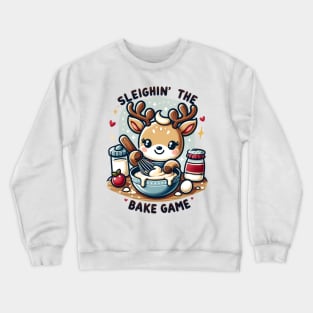 Sleighin' The Bake Game Christmas Reindeer Baking Crewneck Sweatshirt